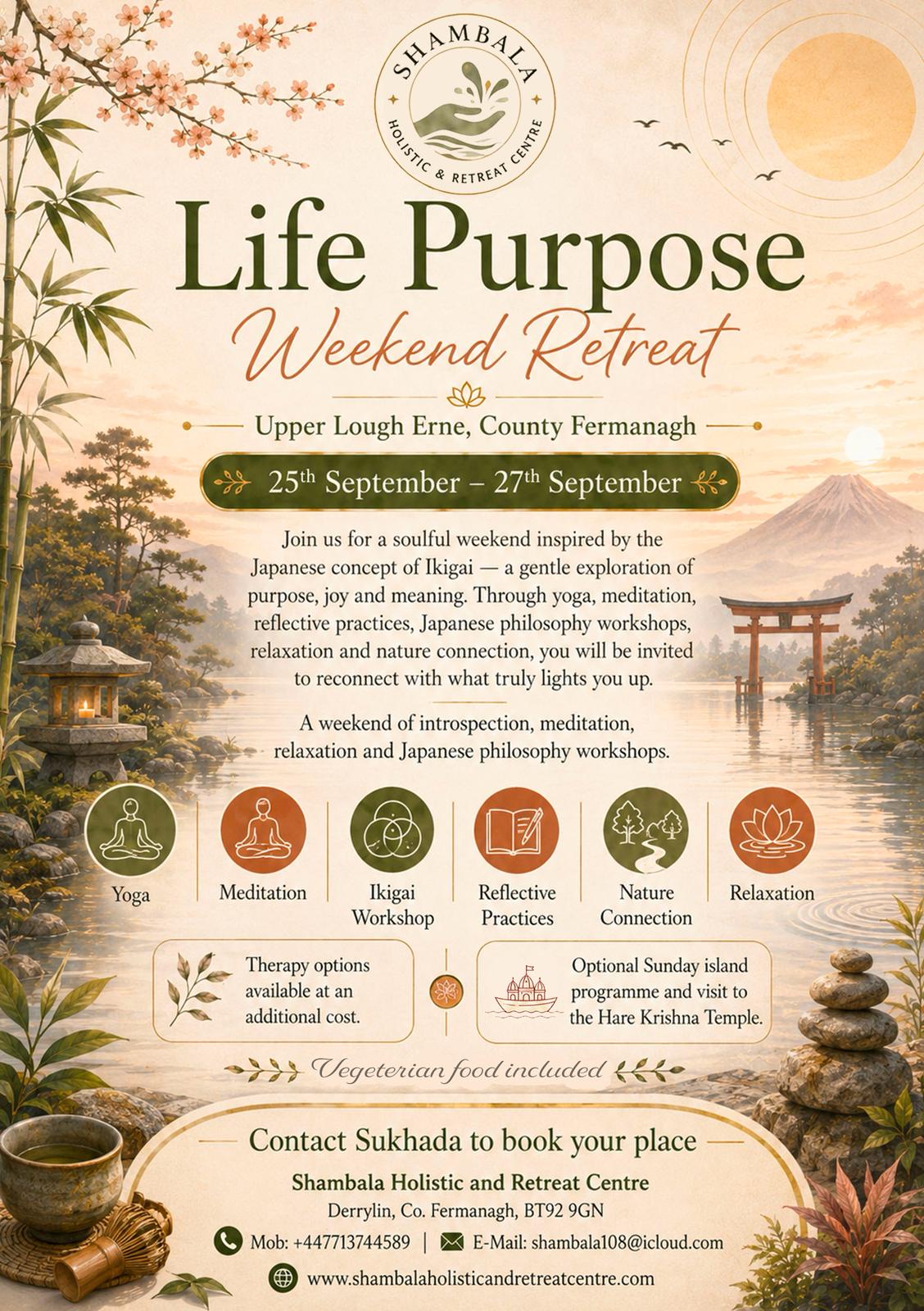 Life Purpose Weekend Retreat poster at Shambala Holistic Retreat Centre, Derrylin, Co. Fermanagh