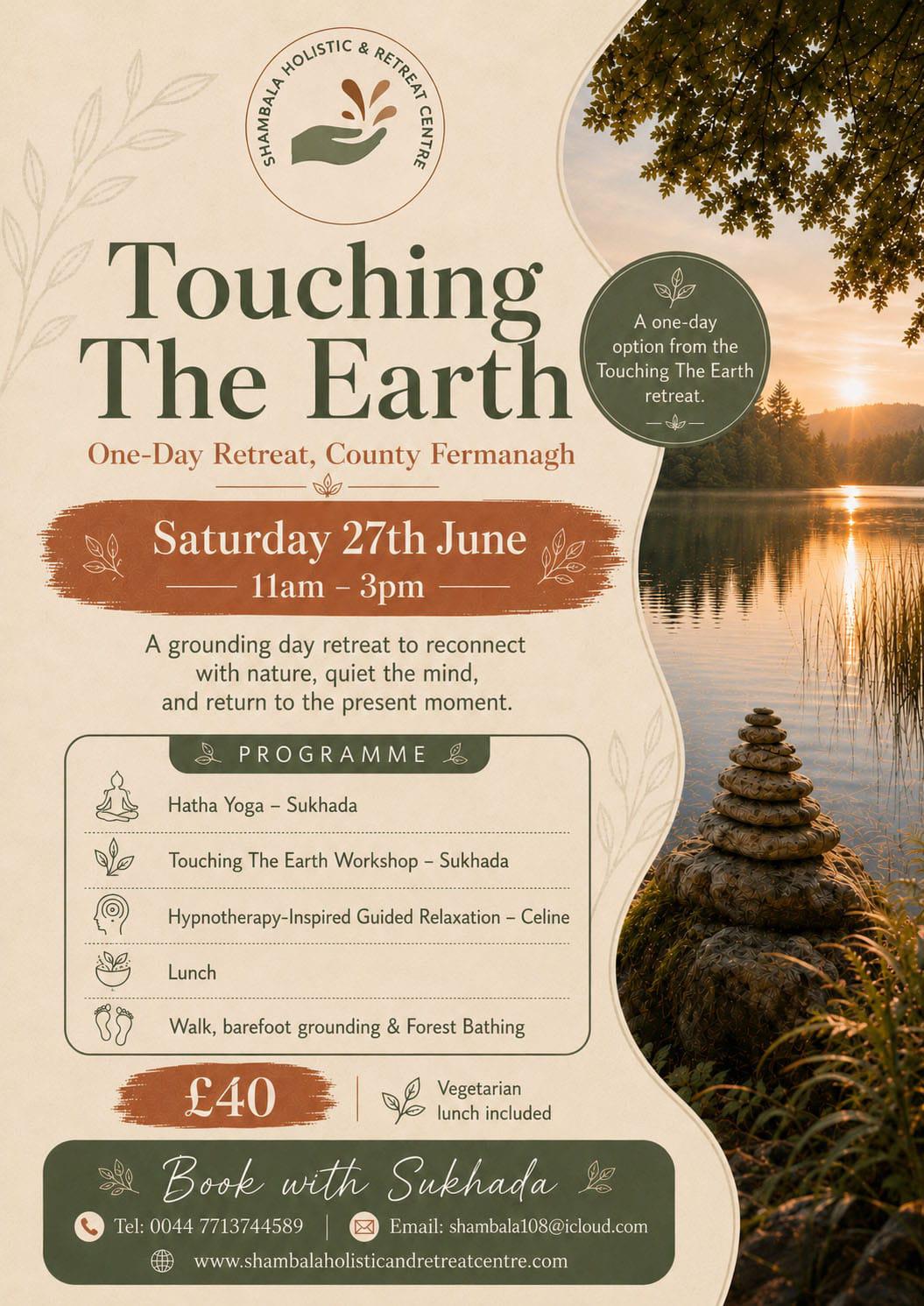Touching the Earth one-day retreat poster at Shambala Holistic Retreat Centre, Derrylin, Co. Fermanagh